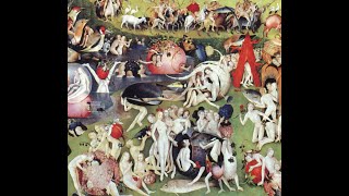 Hieroynymus Bosch and Sadness in the Grand Orchestra of Human Emotion