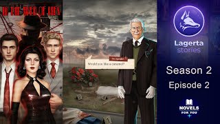 IN THE WEB OF LIES - Season 2 Episode 2 / Lagerta Interactive Stories screenshot 3