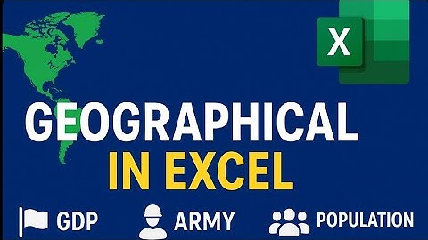 Excel Geographical Data 🌍 | Flags, Area, GDP, Army & Population Analysis