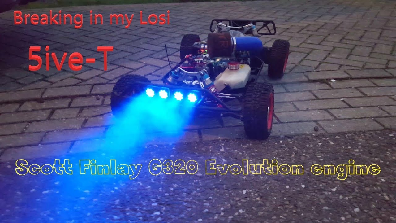 Losi 5ive engine break in Scott Finlay G320 Evolution + HPI Baja with MTXL engine