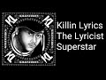 SuperStar Killin&#39;Lyrics