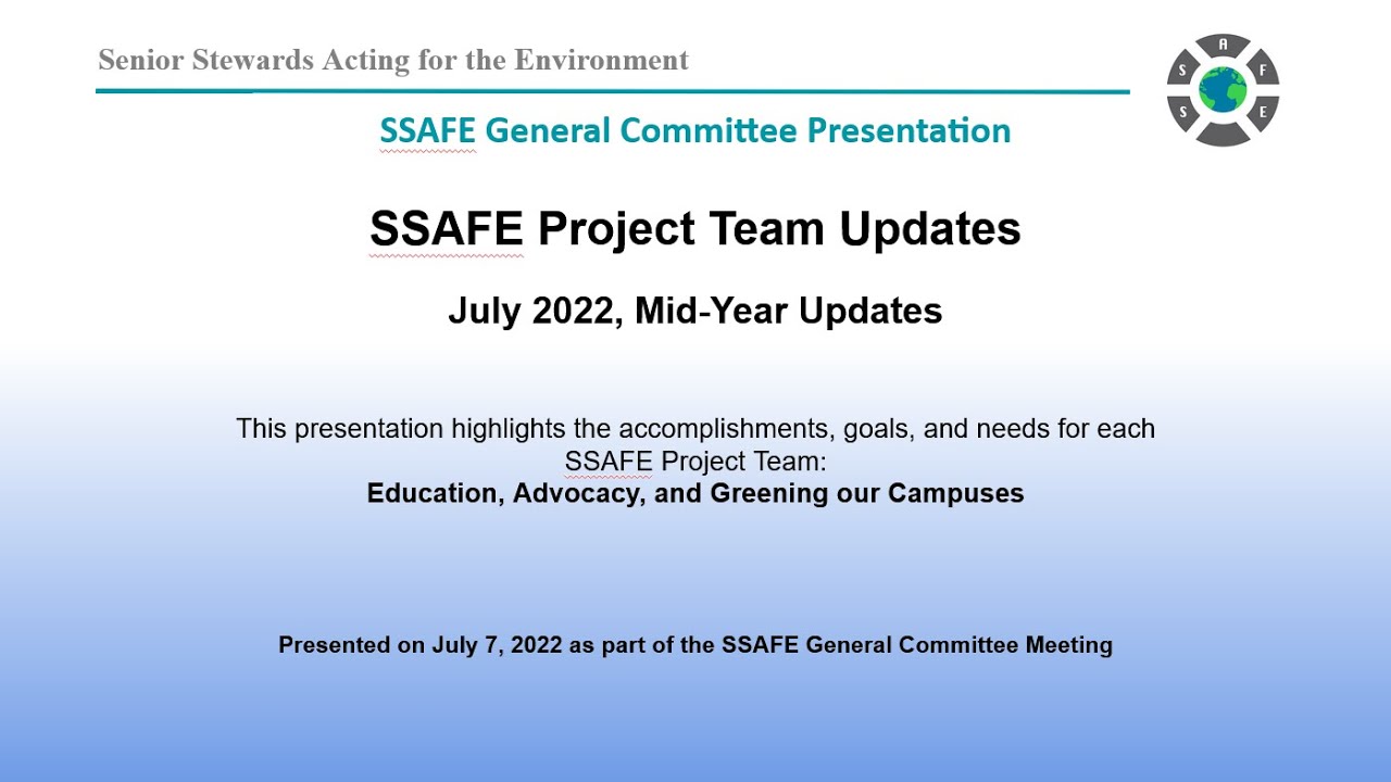 SSAFE Project Team Updates - Mid-Year 2022