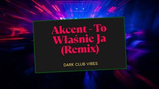 Akcent- To Właśnie Ja (Remix) (MaciejoRemix)🔥#Dark #Club #Techno #Disco #2026.mp3