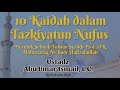 Ustadz abu umar ismail  10 kaidah memahami tazkiyatun nufus