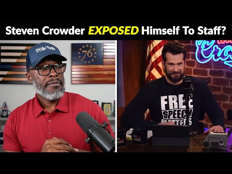 Steven Crowder ALLEGEDLY