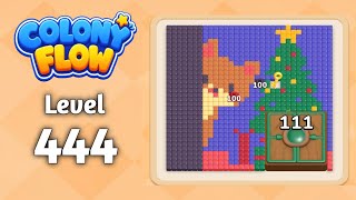 Colony Flow level 444 walkthrough solution gameplay 