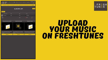How to Upload A Song to Freshtunes