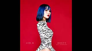 Ash B _ BOOTY  (Feat. Mckdaddy)