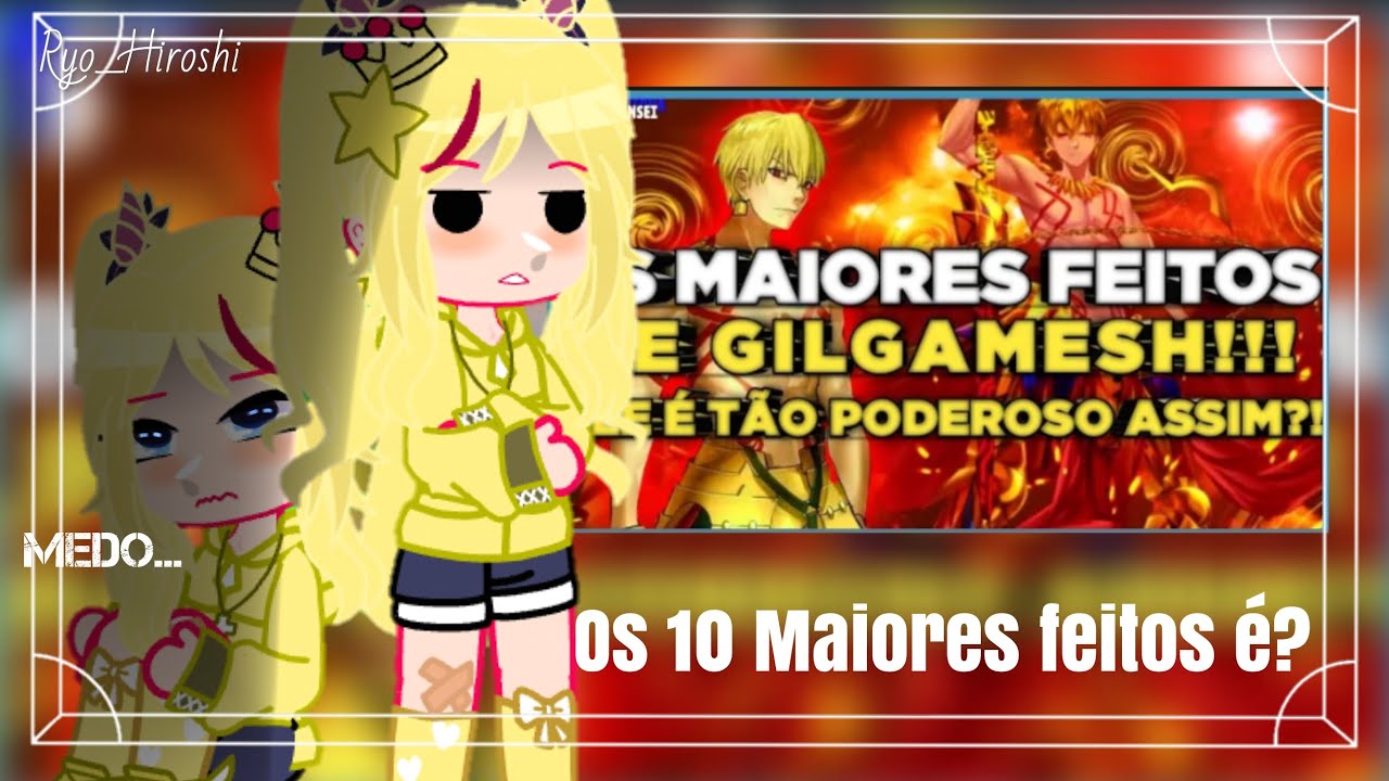 Re: zero React a: OS 10 MAIORES FEITOS DE GILGAMESH! | Taverna do sensei |Fate| Subaru as Gilgamesh