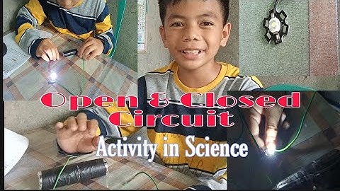 ACTIVITY IN SCIENCE 5 Q3 WEEK4 || OPEN AND CLOSED CIRCUIT