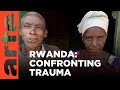 Forgiveness in Rwanda | ARTE.tv Documentary