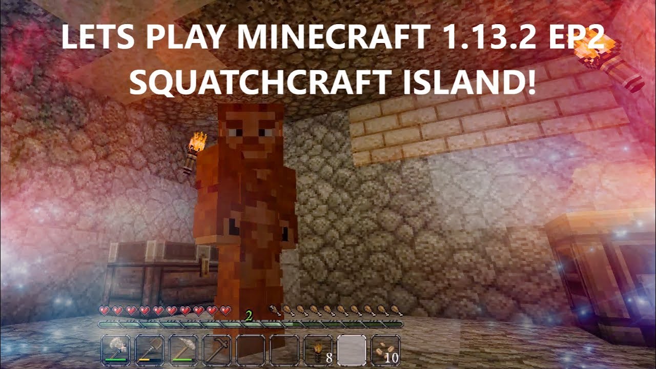 EP2 | LET"S PLAY MINECRAFT 1.13 | SQUATCHCRAFT ISLAND!