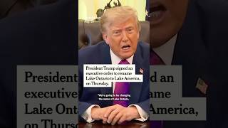 Trump Renames Lake Ontario to Lake America News