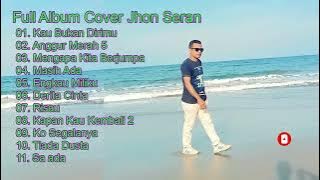 Kumpulan Lagu Nostalgia Cover Terbaik Jhon Seran