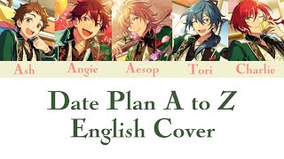【 Date Plan A to Z 】あんスタ!! ENGLISH Cover 「 Eng Shuffle Unit Series Vol. 3 」