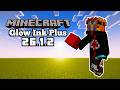 *NEW* Glow Ink Plus Mod - Minecraft 26.1.2 (Mod Showcase)