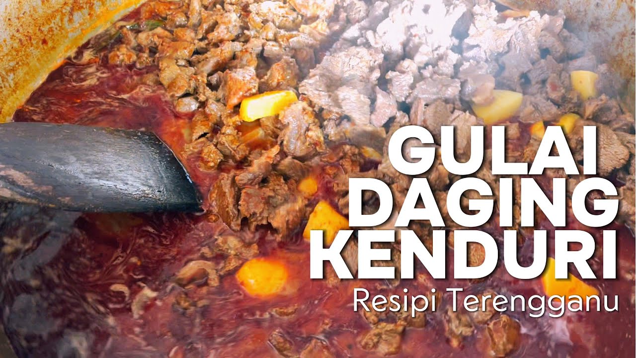 GULAI DAGING TERENGGANU (KENDURI) | TERENGGANU MEAT CURRY - ASIAN TRADISIONAL FOOD