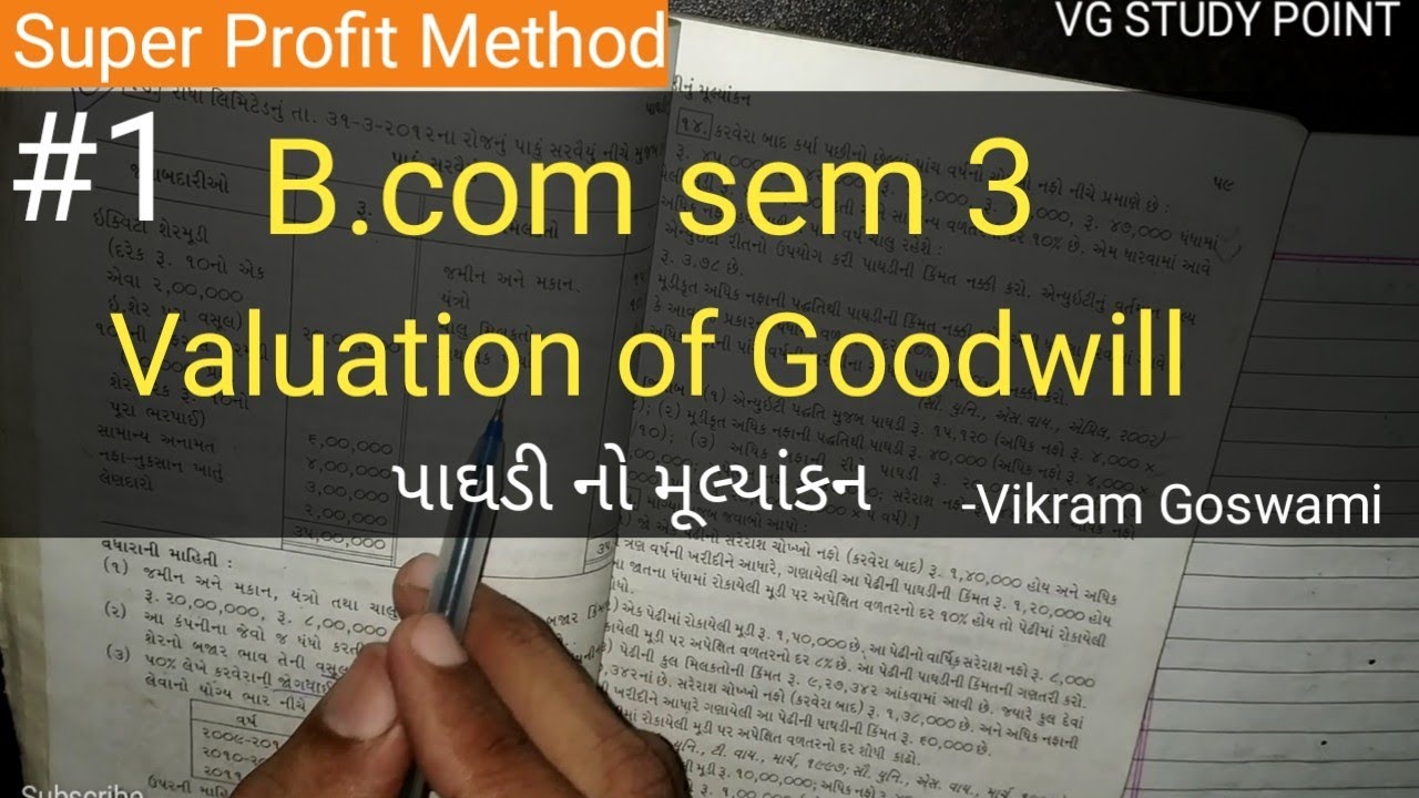 1 Valuation Of Goodwill Super Profit Method B Sem 3 1-valuation-of-goodwill-super-profit-method-b-sem-3