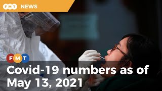 Covid-19 numbers as of May 13, 2021