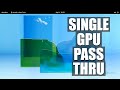 Single gpu passthrough tutorial  kvmvfio
