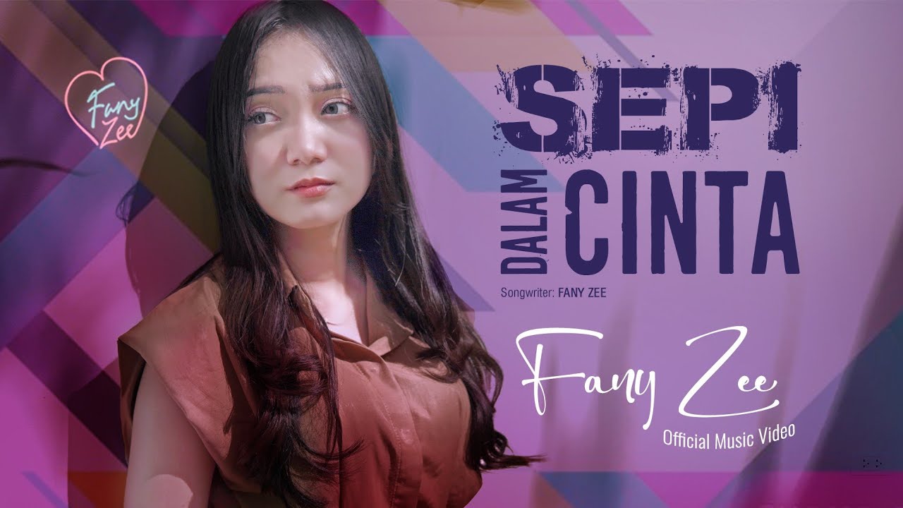 Fany Zee - Sepi Dalam Cinta (Official Music Video)