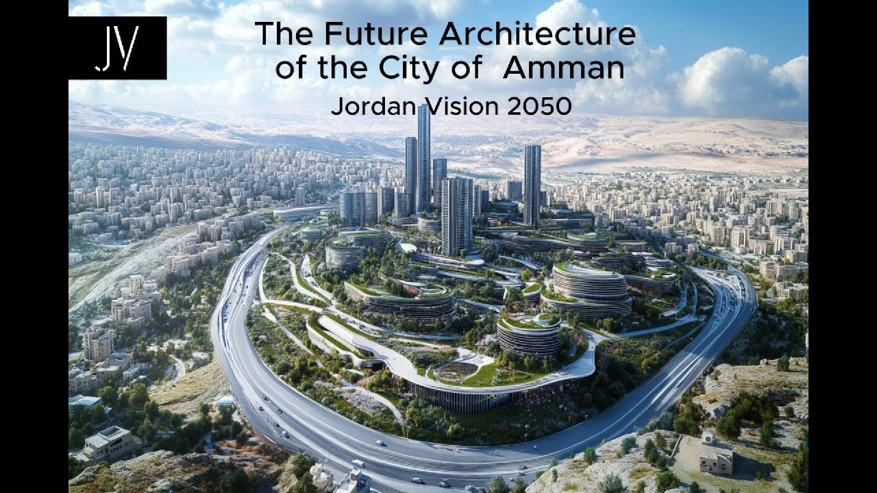 Amman in 2050 - YouTube