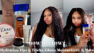 HOW TO GET GLOWY SOFT SKIN WITH HYDRATION TIPS &amp; BODY CARE TRICKS!! A SUMMER GLOW ROUTINE