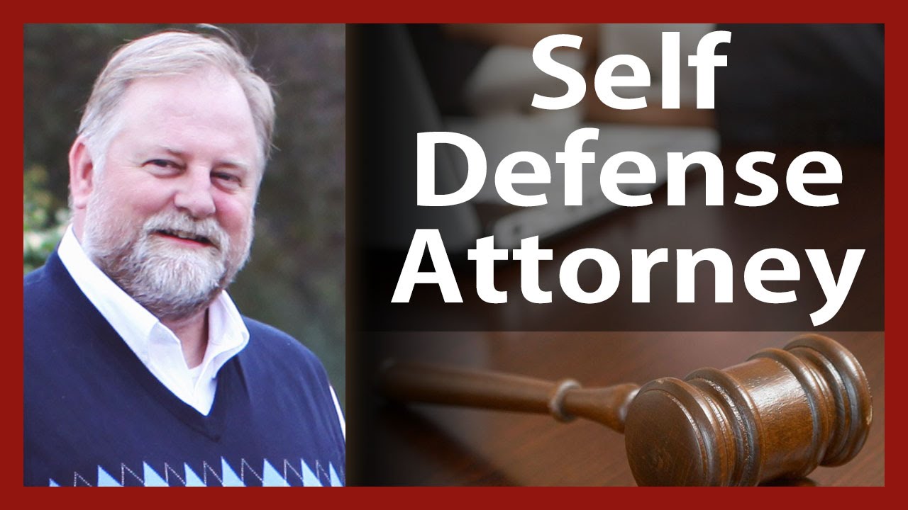 Self Defense Attorney YouTube