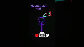my talking stick fake