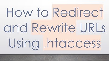 How to Redirect and Rewrite URLs Using .htaccess