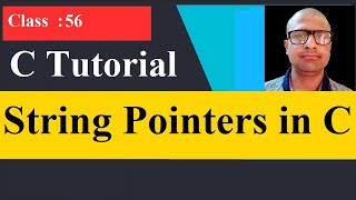 56 String pointers in C | C Programming Tutorial for beginner to advance | C Pointer | C pointer | C