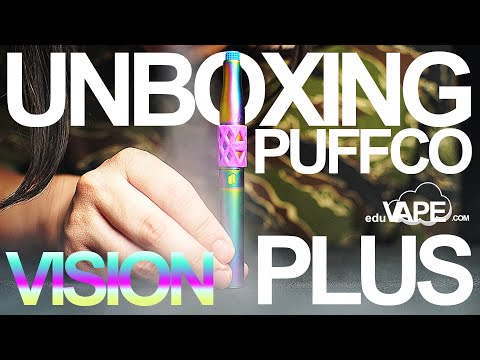 Puffco Vision Plus Unboxing🌈 | DEMO &amp; First Impressions | EDUVAPE.com #puffco Puffco Plus Vision