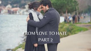 Ayaz & Firuze Story | Second and last part | Zemheri