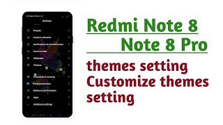Redmi Note 8 , Note 8 Pro , themes setting customize themes setting tips and tricks screenshot 4