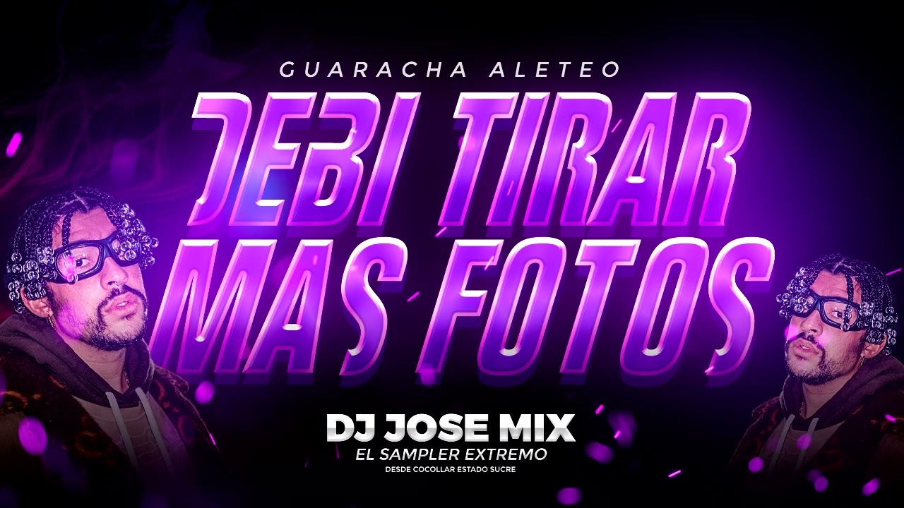 DEBI TIRAR MAS FOTOS ALETEO GUARACHA ZAPATEO VIRAL djjosemixoficial