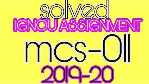 Mcs 011,solved assignment/2019-20//ignou