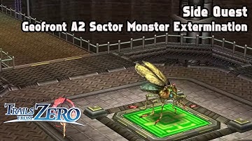 The Legend of Heroes: Trails from Zero | Side Quest 37 - Geofront A2 Sector Monster Extermination