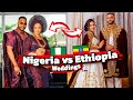 🇪🇹ETHIOPIA 𝐕𝐒 NIGERIA🇳🇬 | Traditional Wedding Celebration | Food And Culture Comparison