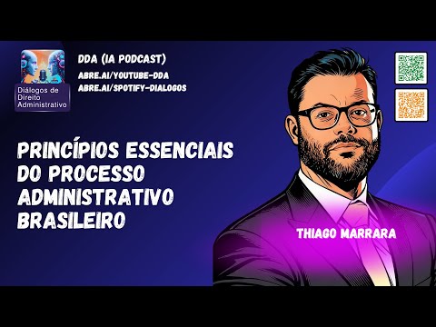 Princípios Essenciais do Processo Administrativo Brasileiro