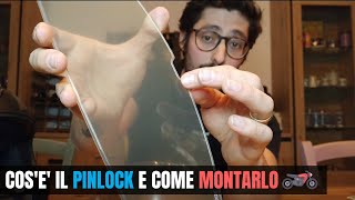 COS'E' IL PINLOCK E COME SI MONTA [ADDIO VISIERA APPANNATA 😁]