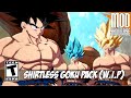 Shirtless goku pack wip  dragon ball fighterz mods pc 