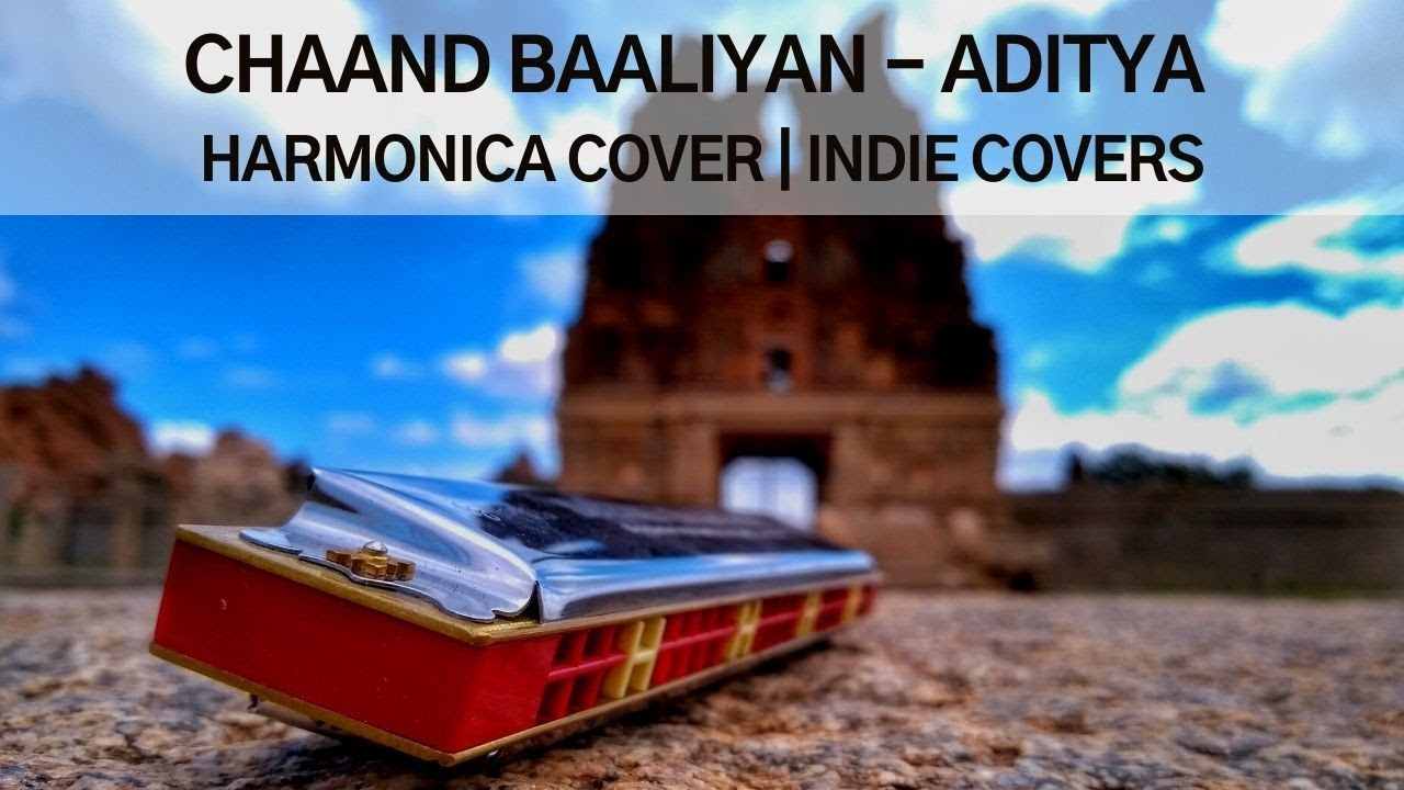 Chaand Baaliyan adityaa007 Harmonica / Mouth Organ Instrumental Cover Trending Song 2022