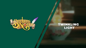 Seekers Notes: Hidden Mystery - Twinkling Light