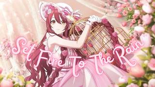 Nightcore - Set Fire To The Rain (Alosa & Rachel Morgan Perry)