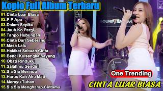  Album Dangdut Koplo Terbaru 2026 cinta Luar Biasa Lagu Viral Tiktok Terpopuler