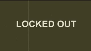 Locked Out