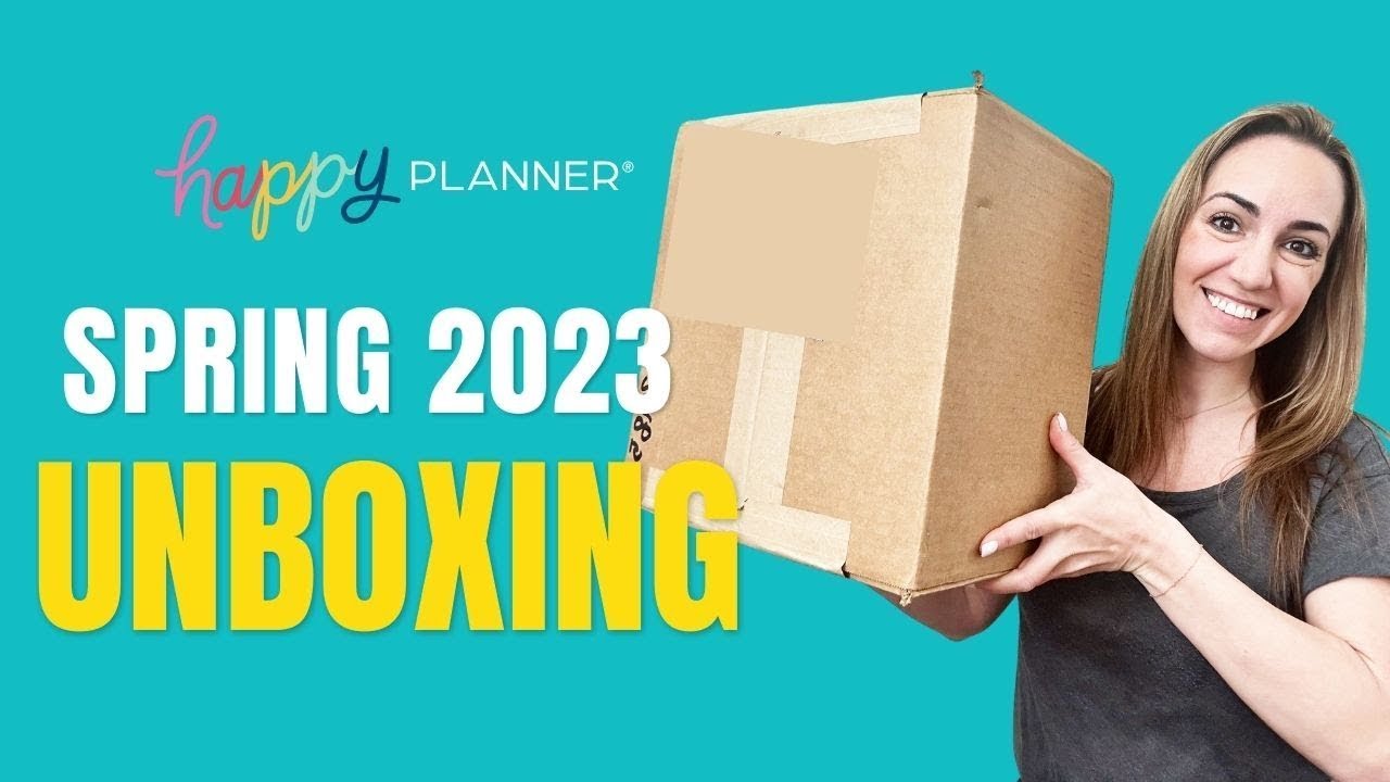 UNBOXING | HAPPY PLANNER SPRING 2023 LAUNCH