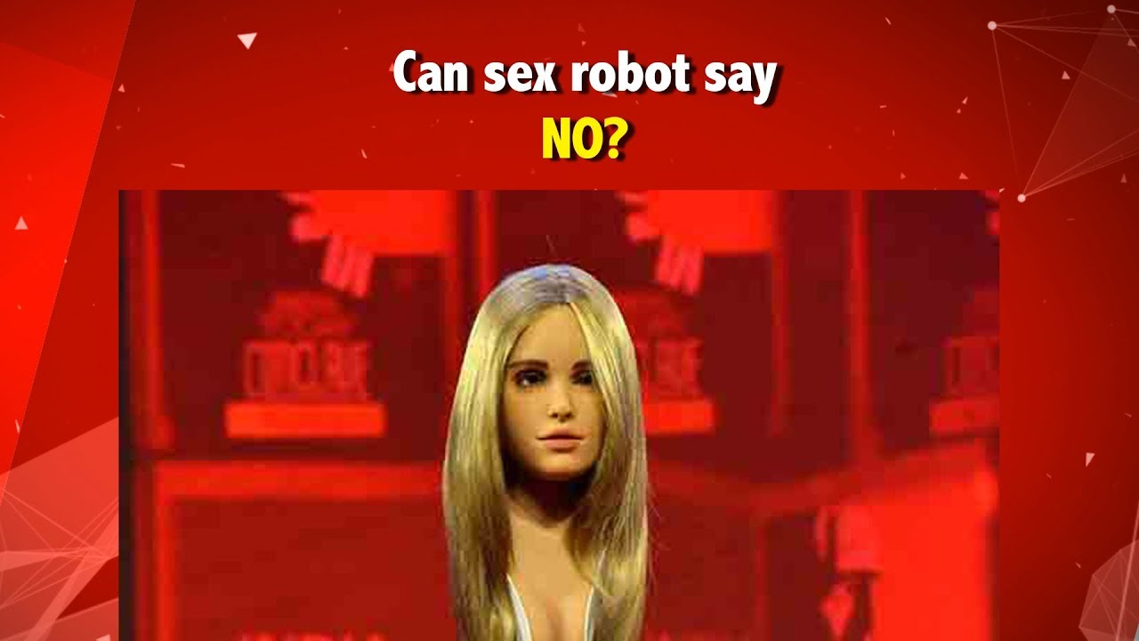 Let's Talk About Sex Robot And Digisexuality | 