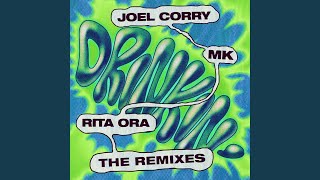 Drinkin' (Joel Corry Mainstage Mix) - Joel Corry, MK & Rita Ora