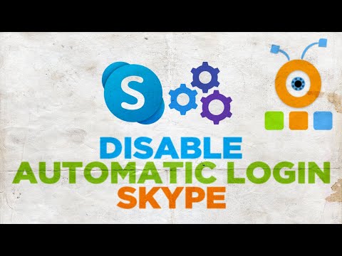 How to Disable Automatic Login in Skype